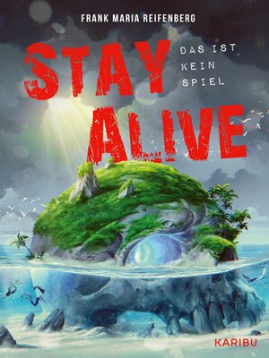 cover image of Stay Alive – das ist kein Spiel